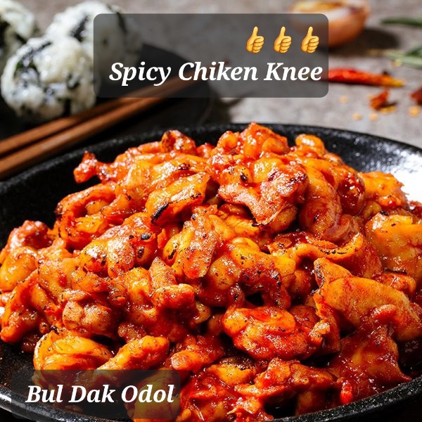 Bul Dak Odol - Stir-fried Spicy Chicken Knee 30
